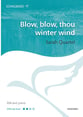 Blow, Blow, Thou Winter Wind SSA choral sheet music cover